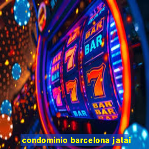 condominio barcelona jatai